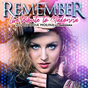 Remember - Live Tribute to Madonna