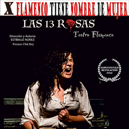 X Flamenco tiene nombre de mujer - Las Trece Rosas