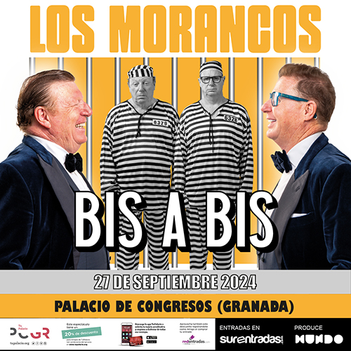 Los Morancos - Bis a bis - Granada