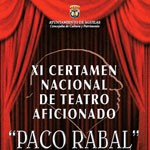 XI Certamen de teatro aficionado "Paco Rabal"