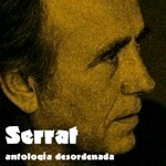 Serrat - Antología desordenada