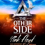 The Other Side - A Pink Floyd Live Experience