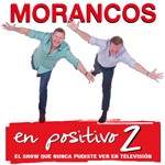 Morancos - En positivo 2