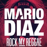 Mario Díaz - Rock my Reggae
