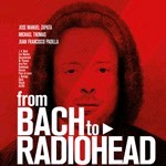 From Bach to Radiohead - En versión sinfónica 