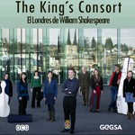 The King's Consort - El Londres de Shakespeare