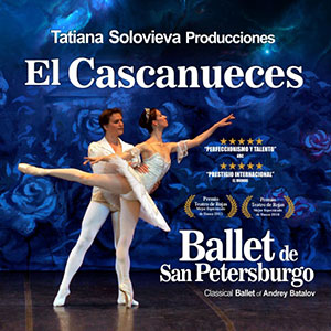 El Cascanueces - Ballet de San Petersburgo