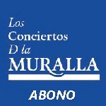 Abono "Los conciertos de La Muralla" 2017