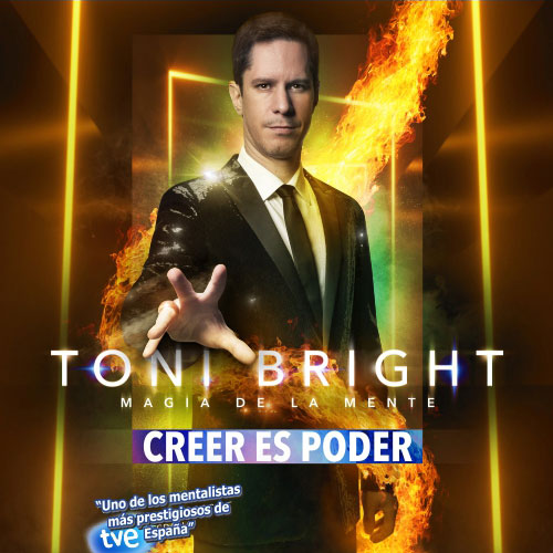 Toni Bright - Magia de la mente: Creer es poder