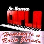 Se llama Copla - Homenaje a Rocío Jurado