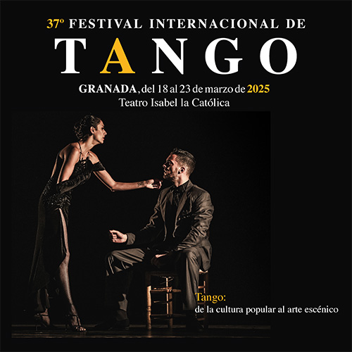 37º Festival Internacional de Tango de Granada