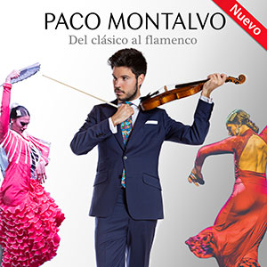 Paco Montalvo - Del clásico al flamenco