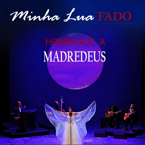 Minha Lua Fado - Homenaje a Madredeus