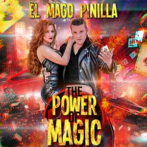 El Mago Pinilla - The Power of Magic
