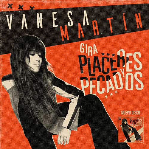 Vanesa Martín - Gira Placeres y pecados