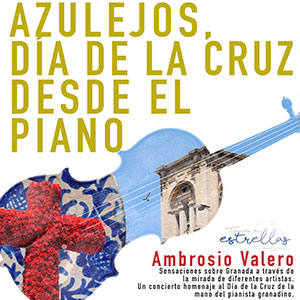 Azulejos. Día de la Cruz desde el piano
