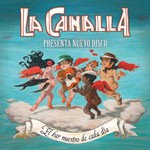 La Canalla - El bar nuestro de cada día