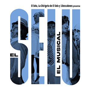 El Selu - El Musical