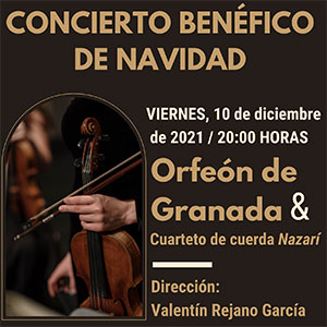 Orfeón de Granada & Cuarteto de cuerda Nazarí