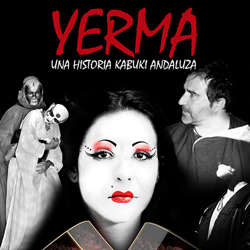 Yerma, una Historia Kabuki Andaluza