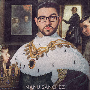 Manu Sánchez - El Rey Solo