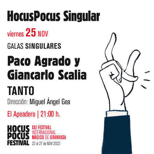 Galas Singulares. Paco Agado y Giancarlo Scalia