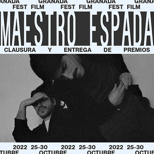 Clausura 28 Jóvenes Realizadores: Maestro Espada