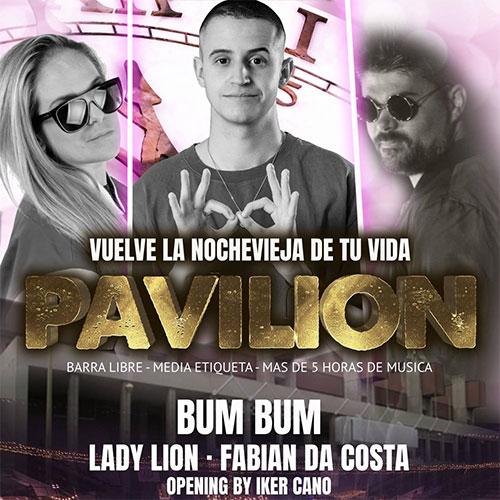PAVILION 2025 - La nochevieja