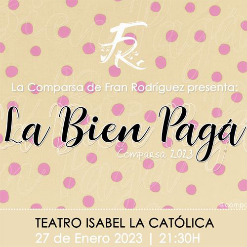 Presentación Comparsa La Bien Pagá