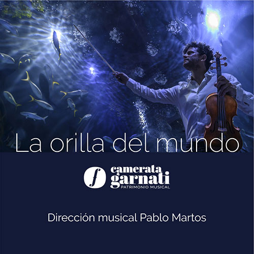 Camerata Garnati - La orilla del mundo