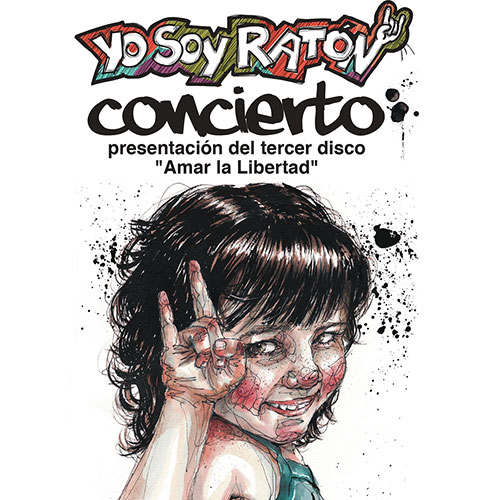 Amar la libertad. Yo soy Ratón