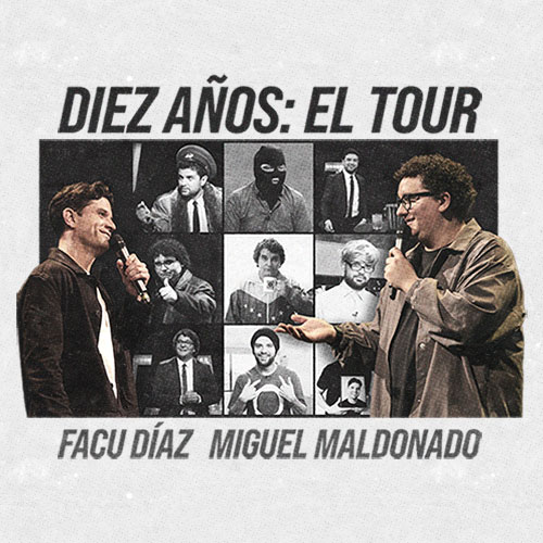 Facu Díaz y Miguel Maldonado - Diez años: El Tour