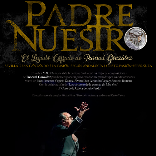 Padre Nuestro. Legado cofrade de Pascual González
