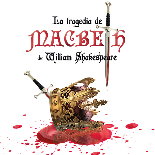 La tragedia de Macbeth de William Shakespeare