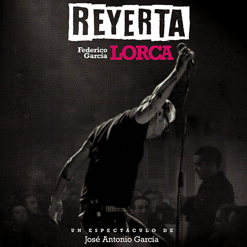 Reyerta. Un espectáculo de José Antonio García