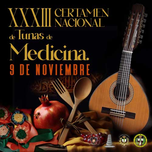 XXXIII Certamen Nacional de Tunas de Medicina