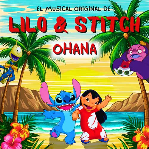 Ohana - Un musical basado en Lilo y Stitch