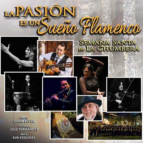 La Pasión es un sueño flamenco