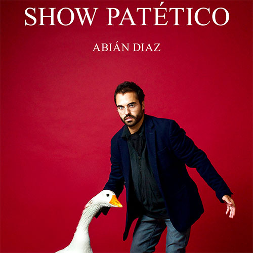 Show Patético - Abián Díaz