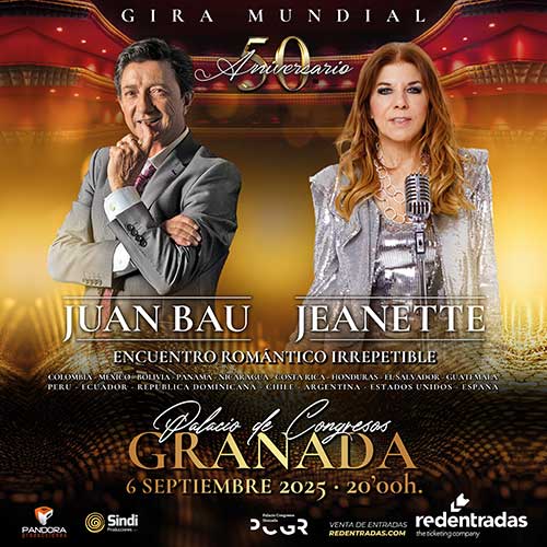 Jeanette & Juan Bau. Gira Mundial 50 Aniversario