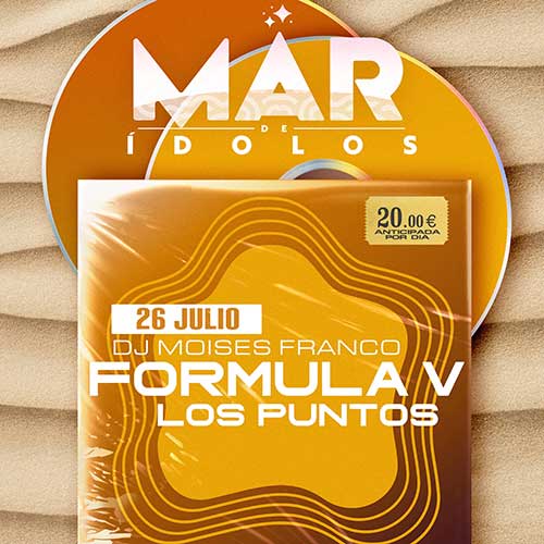 MAR DE ÍDOLOS - 26 julio