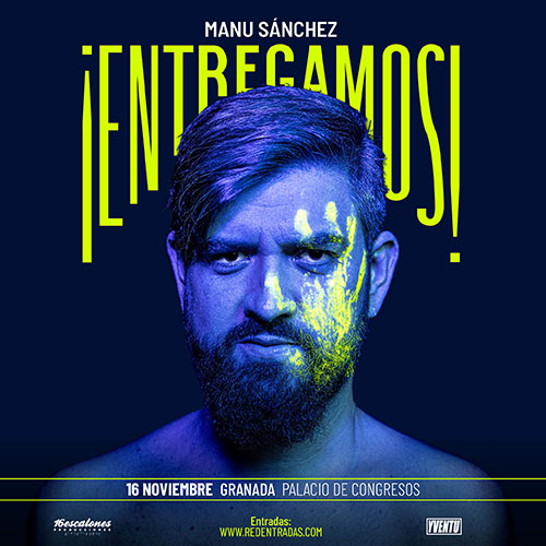 Manu Sánchez - ¡Entregamos! 