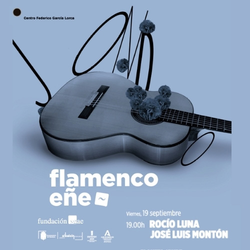 Flamenco Ñ: Rocío Luna - José Luis Montón