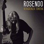 Rosendo - Vergüenza Torera