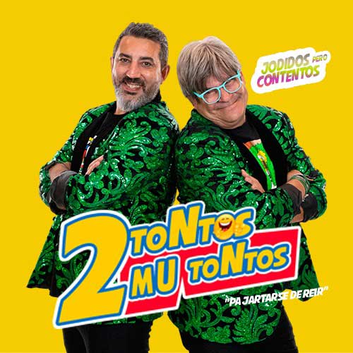 2 Tontos mu tontos