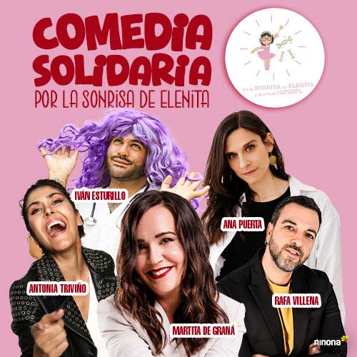 Comedia Solidaria por la sonrisa de Elenita