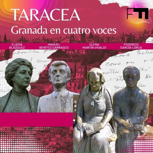 Taracea. Granada en cuatro voces