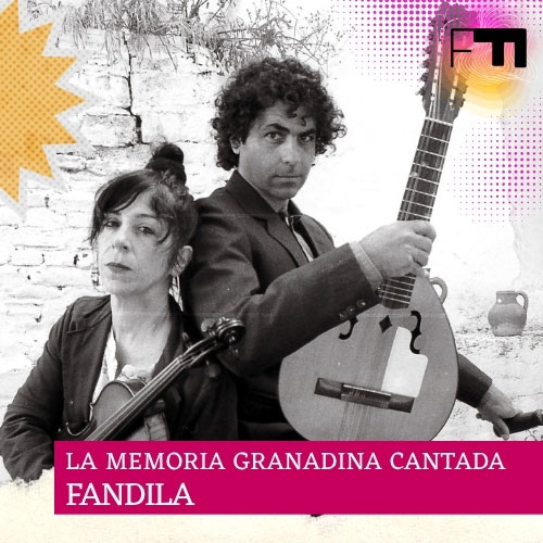 La memoria granadina cantada