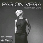 Pasión Vega - Pasión por Cano