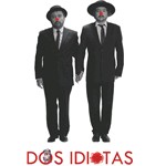 Los Ulen - Dos idiotas